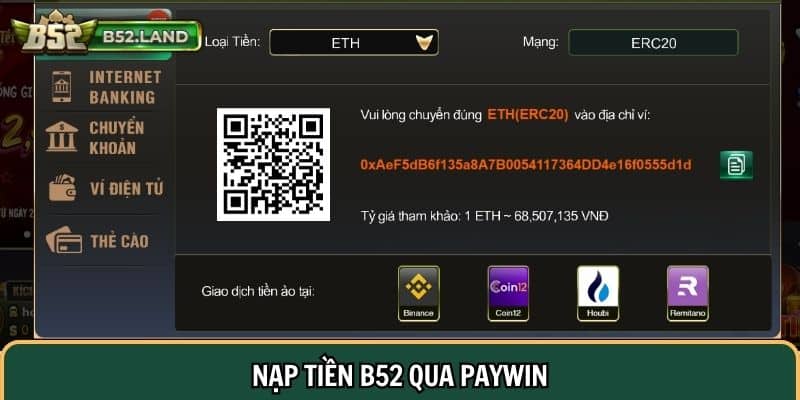 Hướng Dẫn Nạp Tiền B52 Thành Công Ngay Lần Đầu 2 Nạp tiền B52 qua Paywin
